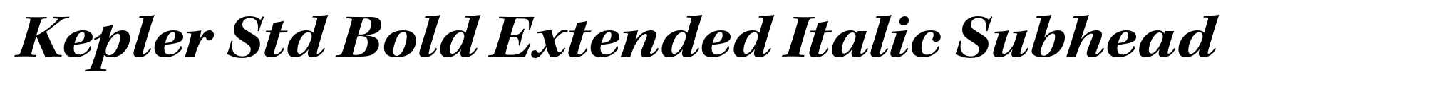 Kepler Std Bold Extended Italic Subhead image